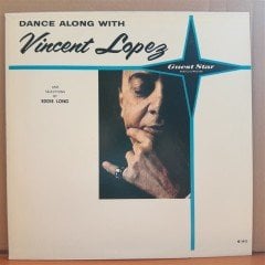 DANCE ALONG WITH VINCENT LOPEZ - LP 2.EL PLAK