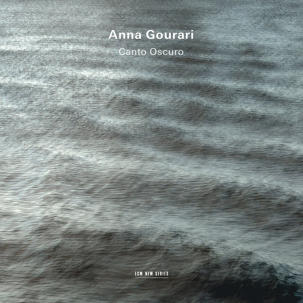 ANNA GOURARI - CANTA OSCURO (2012) - CD ECM NEW SERIES SIFIR