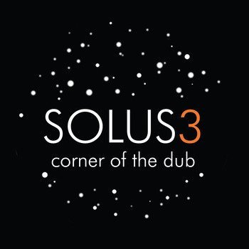 CORNER OF THE DUB (2012) - SOLUS3 RECORDS COMPILATION CD CARDSLEEVE SIFIR