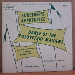 SORCERER'S APPRENTICE DANCE OF THE POLOVETZKI MAIDENS - LP 2.EL PLAK