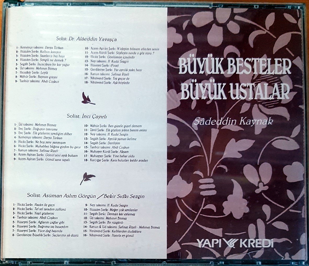 BÜYÜK BESTELER BÜYÜK USTALAR 6-7-8-9-10 / SADEDDİN KAYNAK - SELAHADDİN PINAR / DR. ALAEDDİN YAVAŞÇA, İNCİ ÇAYIRLI, ASÜMAN ASLIM GÖRGÜN, AYŞE TAŞ, GÜLER BASU ŞEN - 5CD 2.EL