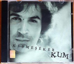 KESMEŞEKER - KUM (2004) ON-AIR CD 2.EL