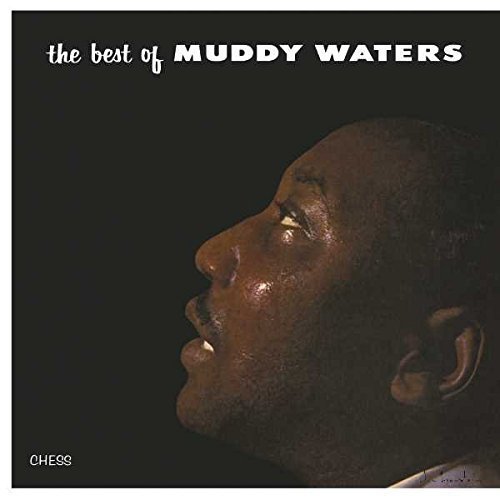 MUDDY WATERS - BEST OF - LP 180 GR 2017 EDITION SIFIR
