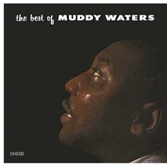 MUDDY WATERS - BEST OF - LP 180 GR 2017 EDITION SIFIR