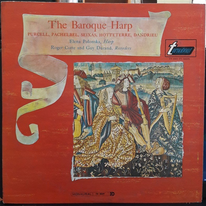 THE BAROQUE HARP PURCELL, PACHELBEL, SEIXAS, HOTTETERRE, DANDRIEU, ELENA POLONSKA - PLAK 2.EL
