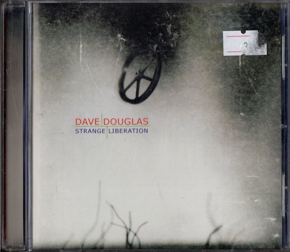 DAVE DOUGLAS – STRANGE LIBERATION (2003) - CD 2.EL