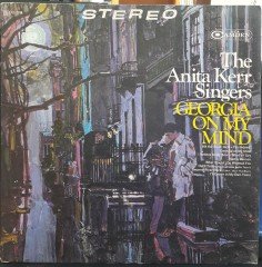 ANITA KERR SINGERS - GEORGIA ON MY MIND (1968) - PLAK 2.EL