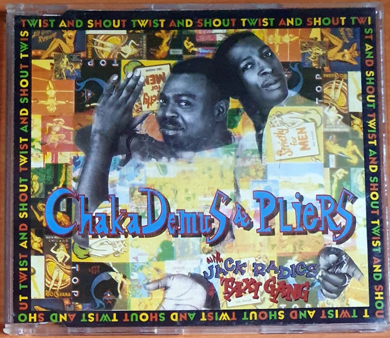 CHAKA DEMUS & PLIERS WITH JACK RADICS & TAXI GANG - TWIST AND SHOUT (1993) - CD SINGLE 2.EL
