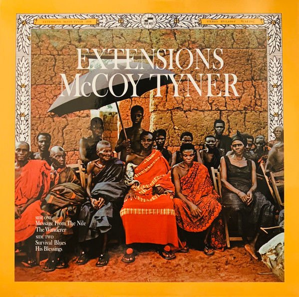 MCCOY TYNER - EXTENSIONS (1972) - LP BLUE NOTE TONE POET SERIES 180GR 2023 EDITION SIFIR PLAK