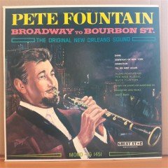 PETE FOUNTAIN - BROADWAY TO BOURBON ST. - LP 2.EL PLAK