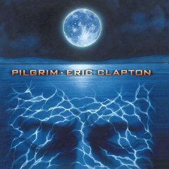 ERIC CLAPTON - PILGRIM (1998) - PLAK SIFIR
