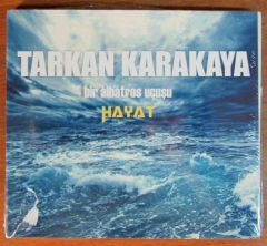 TARKAN KARAKAYA - BİR ALBATROS UÇUŞU / HAYAT (2013) - CD SIFIR