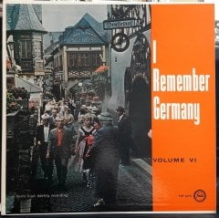 I REMEMBER GERMANY VOLUME VI - PLAK 2.EL