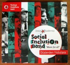 SOCIAL INCLUSION BAND - DÜŞLERDEN YILDIZLARA - CD 2.EL