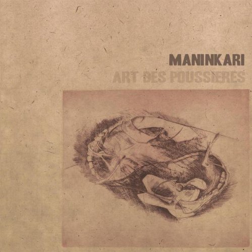 MANINKARI - ART DES POUSSIERES (2008) - LP SIFIR PLAK