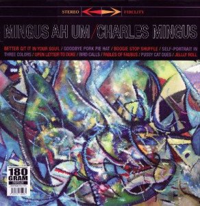 CHARLES MINGUS - MINGUS AH UM (1959) - LP 180GR SIFIR PLAK