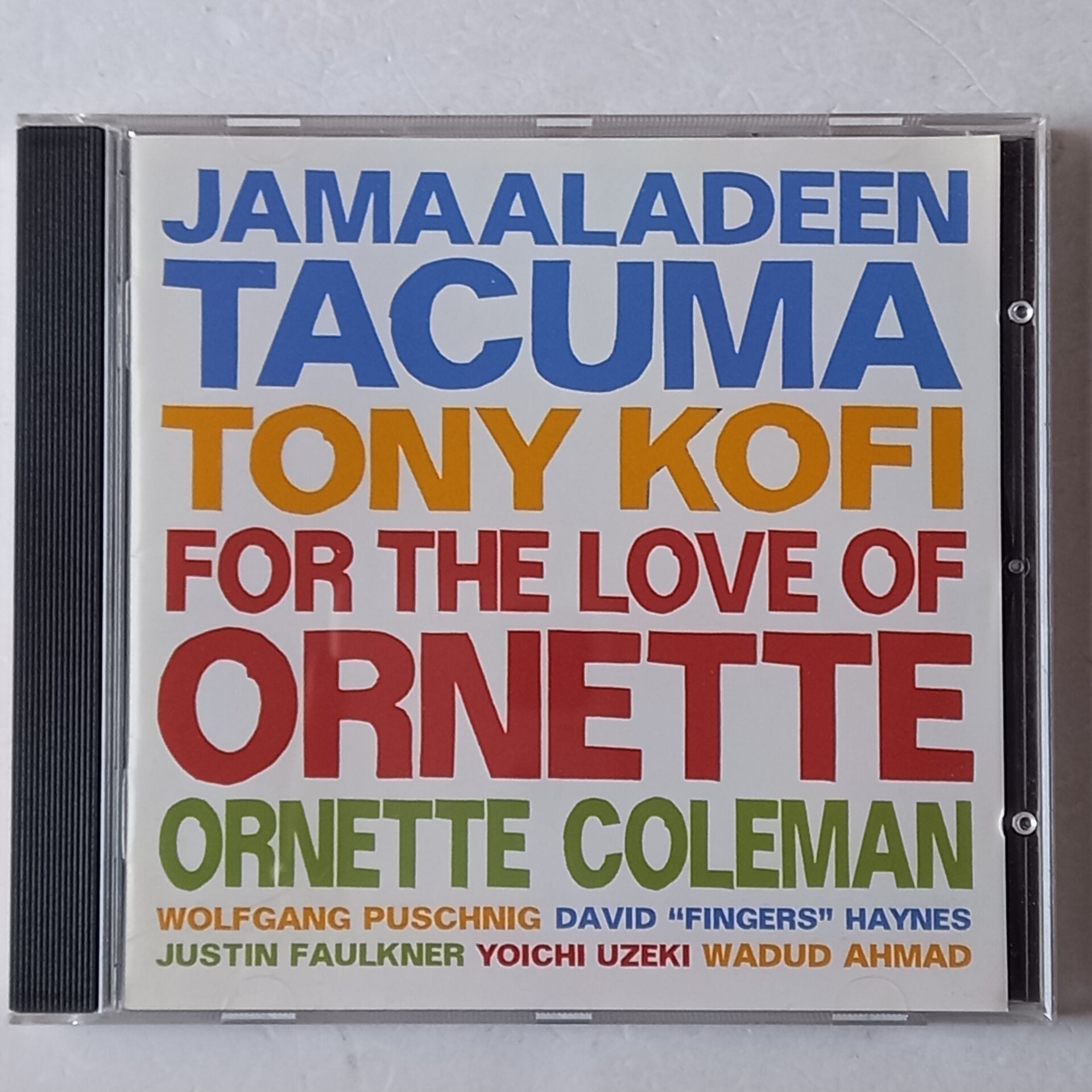JAMAALADEEN TACUMA, TONY KOFI, ORNETTE COLEMAN – FOR THE LOVE OF ORNETTE (2010) - CD 2.EL