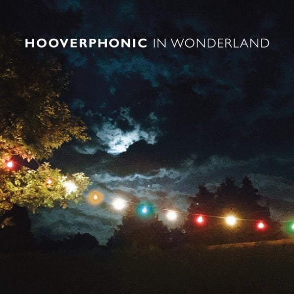 HOOVERPHONIC - IN WONDERLAND (2016) - LP 180GR 2022 COLOURED EDITION SIFIR PLAK