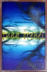 TUNA ÖTENEL - SOMETIMES (1995) UZELLİ KASET SIFIR