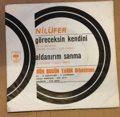 NİLÜFER GÖRECEKSİN KENDİNİ 45LİK KAPAĞI DİKKAT SADECE KAPAKTIR
