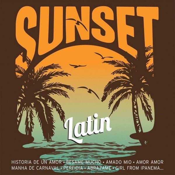 LATIN SUNSET - ÇEŞİTLİ SANATÇILAR (2016) - CD KARIŞIK LATIN MÜZİK 2.EL
