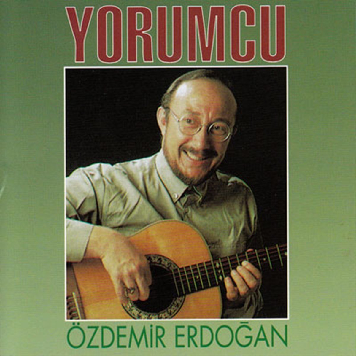 ÖZDEMİR ERDOĞAN - YORUMCU (1989) - CD SIFIR