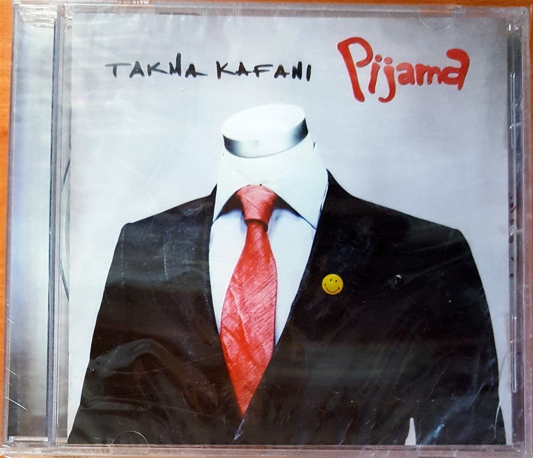 PİJAMA - TAKMA KAFANI CD SIFIR