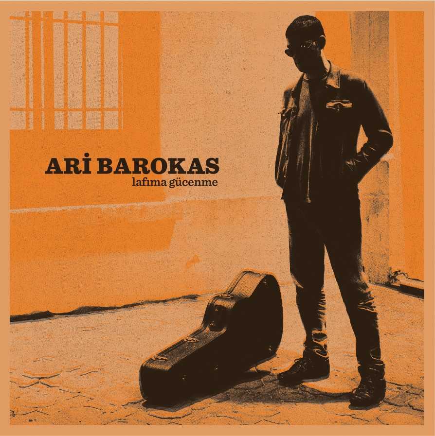 ARİ BAROKAS - LAFIMA GÜCENME (2018) - PLAK SIFIR