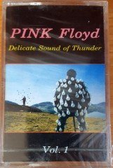 PINK FLOYD - DELICATE SOUND OF THUNDER VOL 1 CASSETTE MADE IN TURKEY ''NEW''