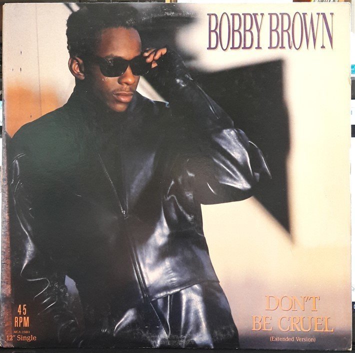 BOBBY BROWN - DON'T BE CRUEL (1988) - 12'' MAXI SINGLE PLAK 2.EL
