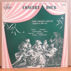 CONCERT HOUR - BERLIN SYMPHONETTE ORCHESTRA, KARL LIST - LP 2.EL PLAK