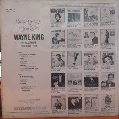 WAYNE KING - SMOKE GETS IN YOUR EYES - DÖNEM BASKISI SIFIR PLAK