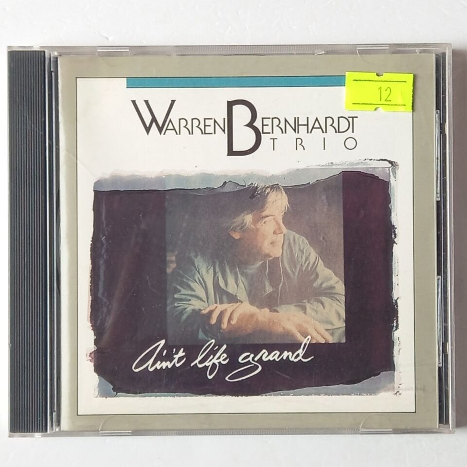WARREN BERNHARDT TRIO – AIN'T LIFE GRAND (1990) - CD 2.EL
