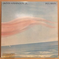 GROVER WASHINGTON JR - SKYLARKIN' (1980) 2.EL PLAK