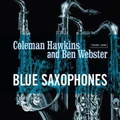 COLEMAN HAWKINS & BEN WEBSTER - BLUE SAXOPHONES (1957) - LP SIFIR PLAK VINYL PASSION