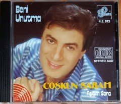 COŞKUN SABAH - BENİ UNUTMA / AŞIĞIM SANA CD 2.EL