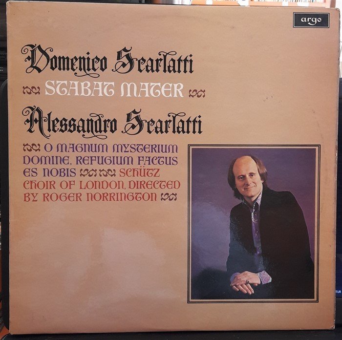 SCARLATTI,D.: STABAT MATER, SCARLATTI,A.: O MAGNUM MYSTERIUM, SCHÜTZ CHOIR OF LONDON, ROGER NORRINGTON - 2.EL PLAK