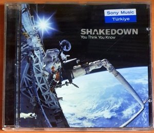 SHAKEDOWN - YOU THINK YOU KNOW (2001) - CD 2.EL