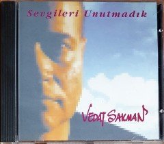 VEDAT SAKMAN - SEVGİLERİ UNUTMADIK (1994) PICCATURA CD 2.EL