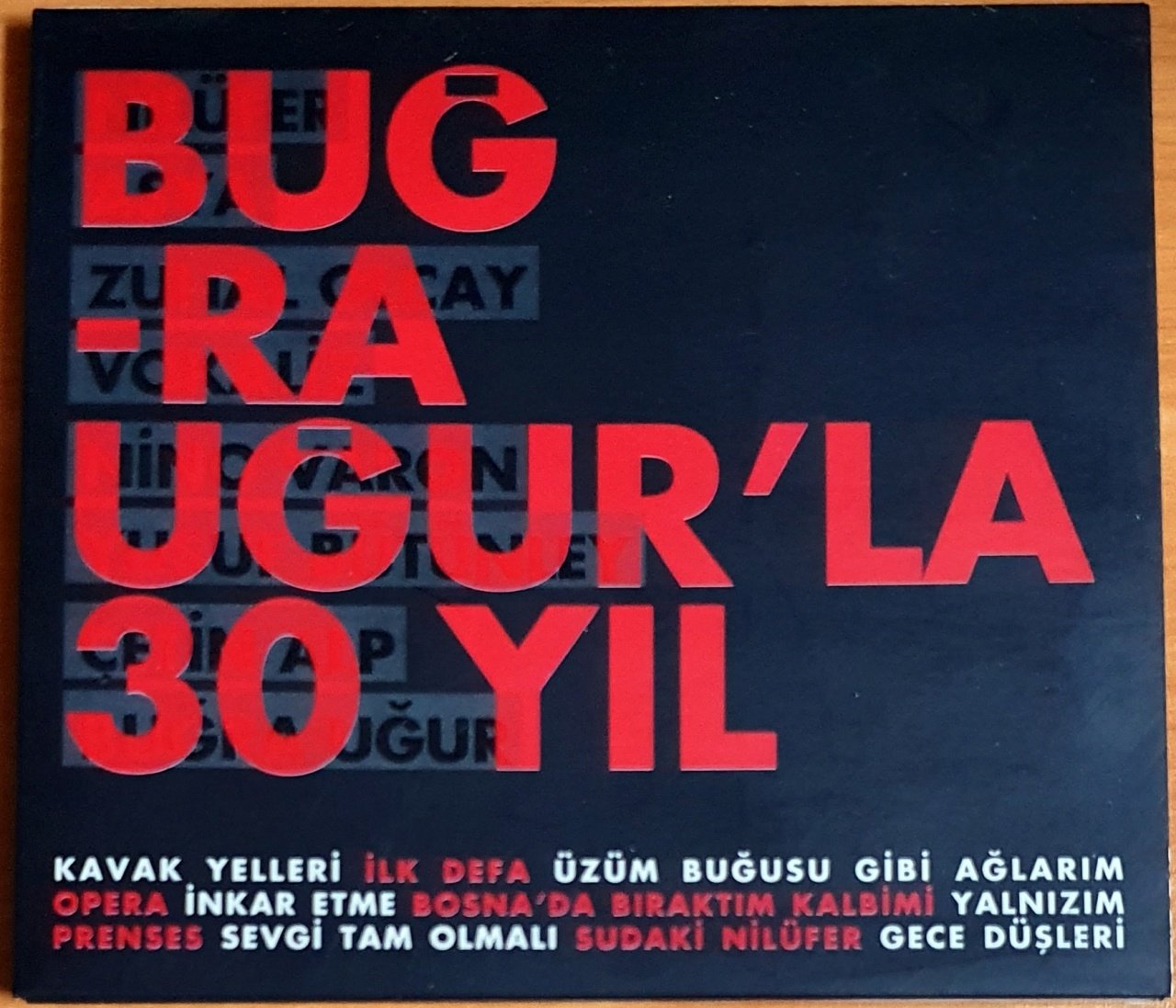BUĞRA UĞUR'LA 30 YIL / NİLÜFER, ASYA, VOKALİZ, ÇETİN ALP (2009) - CD OSSİ MÜZİK 2.EL