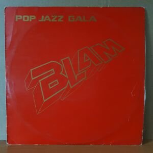 BLAM POP JAZZ GALA (1980) - LP YERLİ BASKI 2.EL PLAK