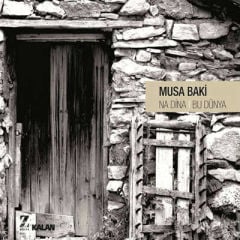 MUSA BAKİ NA DİNA / BU DÜNYA CD SIFIR *