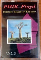PINK FLOYD - DELICATE SOUND OF THUNDER VOL 2 (1989) KENT CASSETTE MADE IN TURKEY ''NEW'' PAPER LABEL