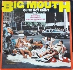 BIG MOUTH - QUITE NOT RIGHT (1988) - 2.EL PLAK