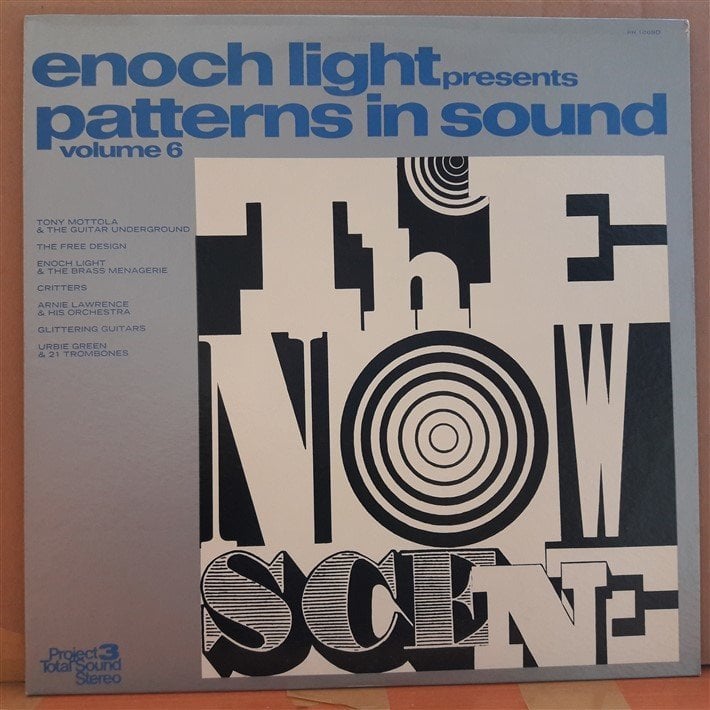 ENOCH LIGHT PATTERNS IN SOUND VOLUME 6 - THE NOW SCENE - PLAK 2.EL