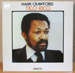 HANK CRAWFORD - TICO RICO - LP 2.EL