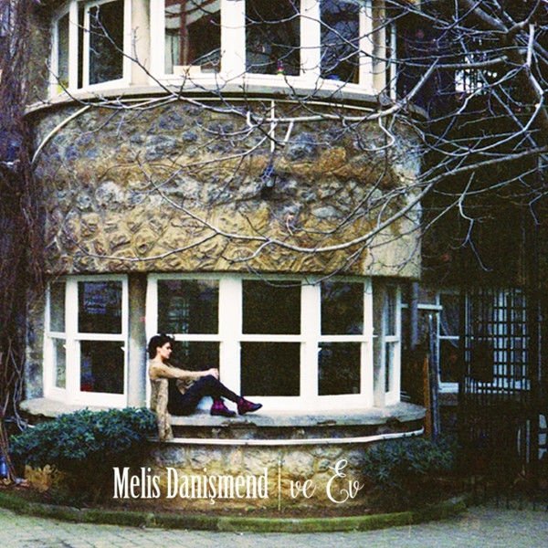MELİS DANİŞMEND - VE EV - CD AMBALAJINDA SIFIR
