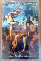 CRASH TEST DUMMIES - GOD SHUFFLED HIS FEET (1995) - KASET SIFIR