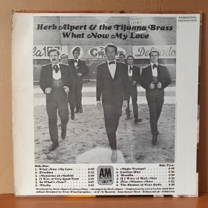 HERB ALPERT & THE TIJUANA BRASS - WHAT NOW MY LOVE (1966) - LP 2.EL PLAK