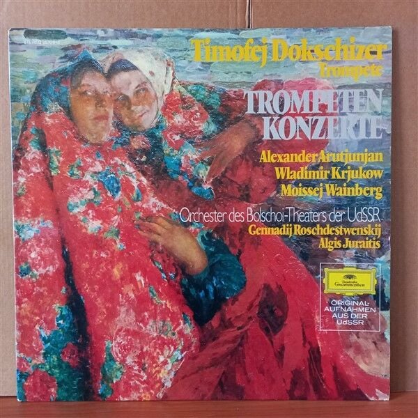 TIMOFEJ DOKSCHIZER: TROMPETEN-KONZERTE / ALEXANDER ARUTJUNJAN, WLADIMIR KRJUKOW, MOISSEJ WAINBERG (1975) - LP 2.EL PLAK